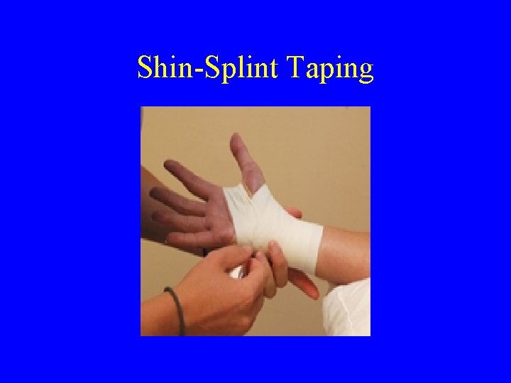 Shin-Splint Taping 