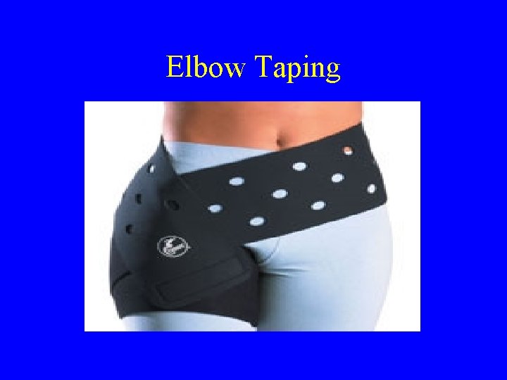 Elbow Taping 