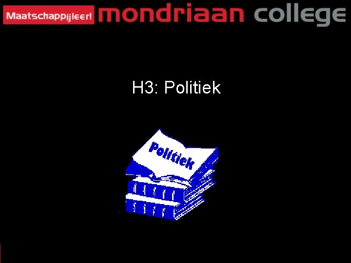H 3: Politiek 