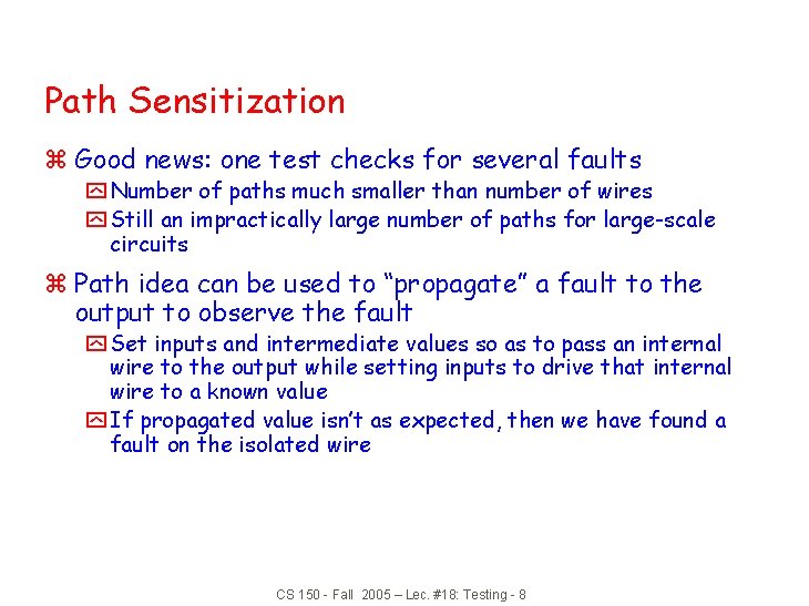 Testing of Logic Circuits z Fault Models z