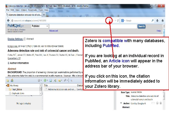 Zotero is compatible with many databases, including Pub. Med. If you are looking at Zotero is compatible with many databases, including Pub. Med. If you are looking at