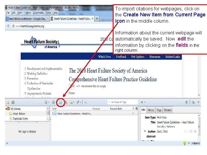 To import citations for webpages, click on the Create New Item from Current Page To import citations for webpages, click on the Create New Item from Current Page