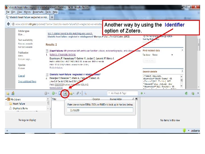 Another way by using the Identifier option of Zotero. Another way by using the Identifier option of Zotero.