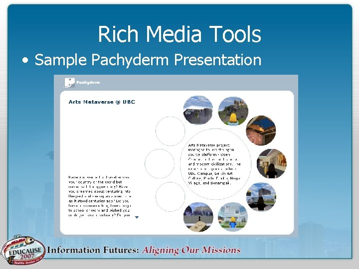 Rich Media Tools • Sample Pachyderm Presentation 