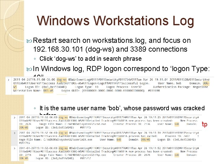 Windows Workstations Log Restart search on workstations. log, and focus on 192. 168. 30.