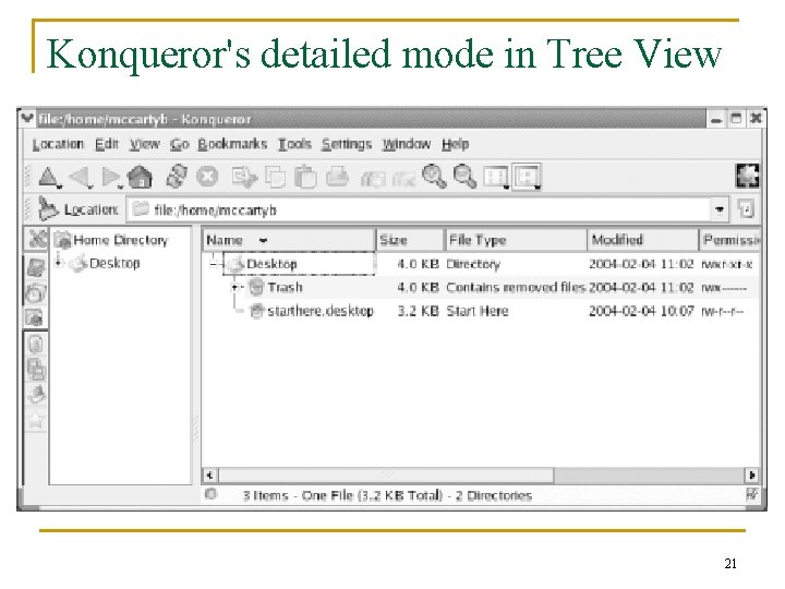 Konqueror's detailed mode in Tree View 21 