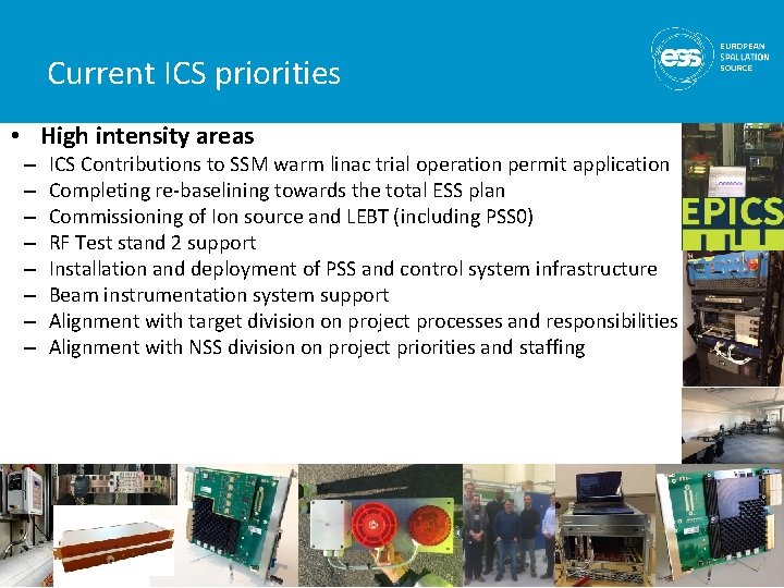 Current ICS priorities • High intensity areas – – – – ICS Contributions to