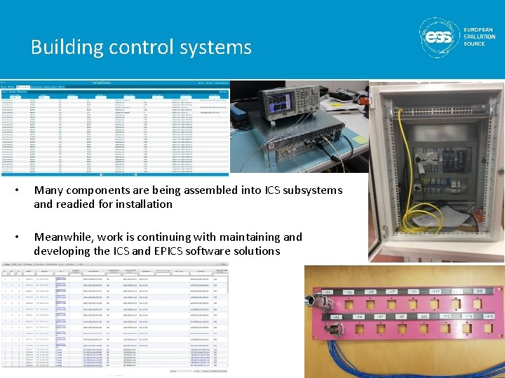 Building control systems • Many components are being assembled into ICS subsystems and readied