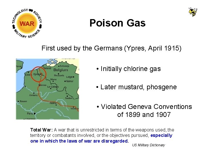 Poison Gas First used by the Germans (Ypres, April 1915) • Initially chlorine gas
