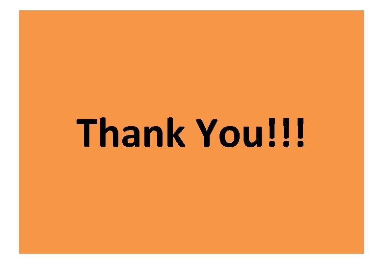 Thank You!!! 