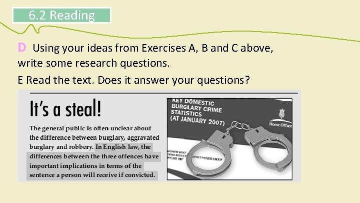 6. 2 Reading D Using your ideas from Exercises A, B and C above,