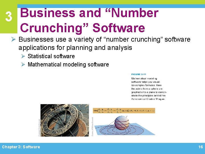 3 Business and “Number Crunching” Software Ø Businesses use a variety of “number crunching” 3 Business and “Number Crunching” Software Ø Businesses use a variety of “number crunching”