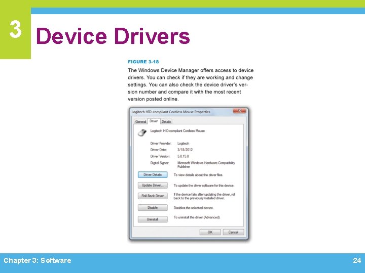 3 Device Drivers Chapter 3: Software 24 3 Device Drivers Chapter 3: Software 24