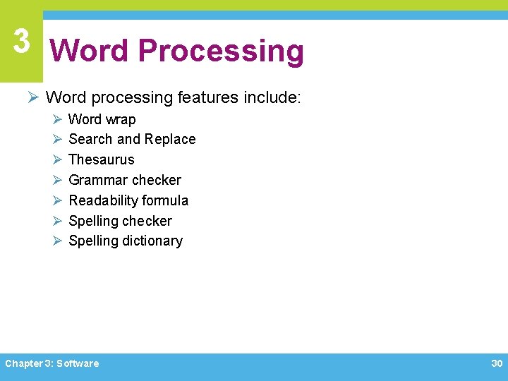 3 Word Processing Ø Word processing features include: Ø Ø Ø Ø Word wrap 3 Word Processing Ø Word processing features include: Ø Ø Ø Ø Word wrap