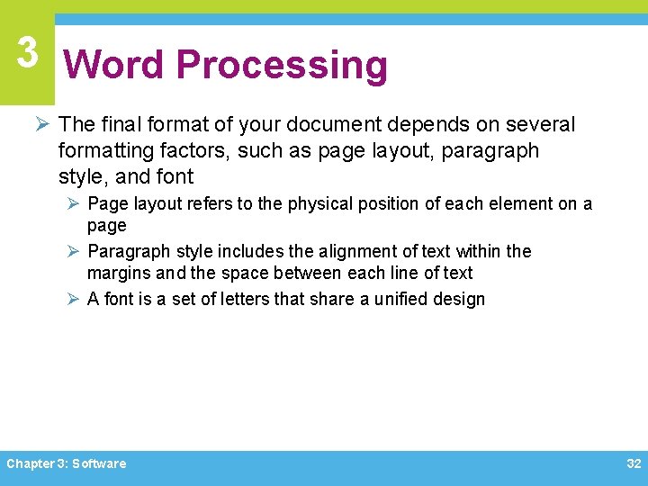 3 Word Processing Ø The final format of your document depends on several formatting 3 Word Processing Ø The final format of your document depends on several formatting