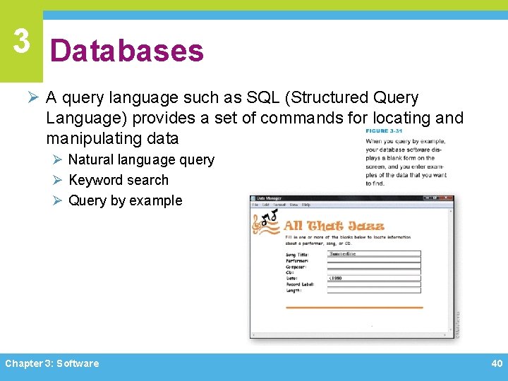 3 Databases Ø A query language such as SQL (Structured Query Language) provides a 3 Databases Ø A query language such as SQL (Structured Query Language) provides a