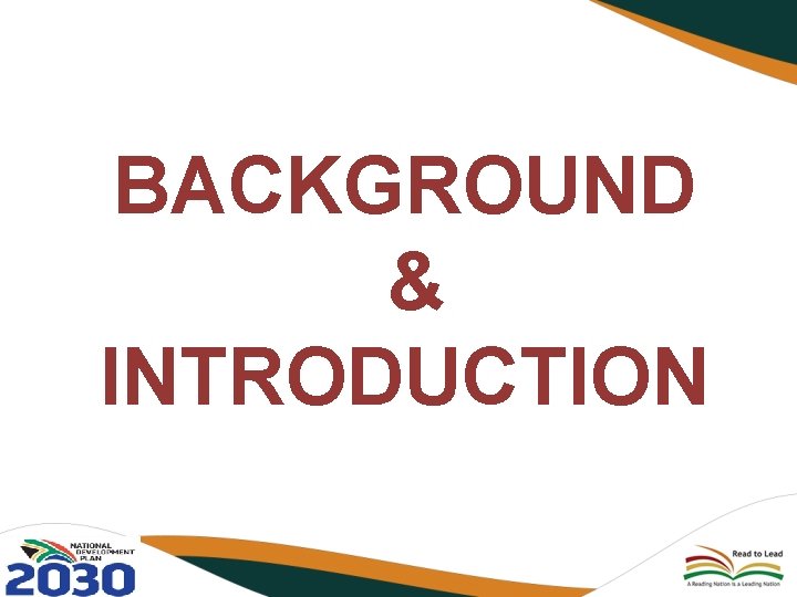 BACKGROUND & INTRODUCTION 
