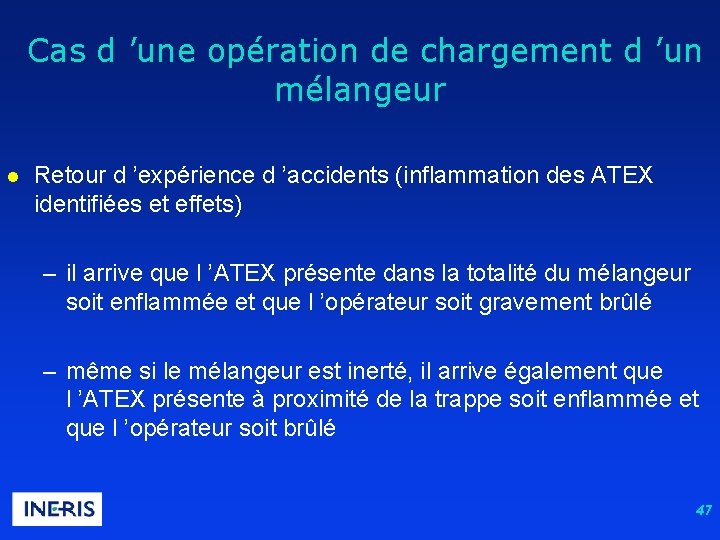  Cas d ’une opération de chargement d ’un mélangeur l Retour d ’expérience