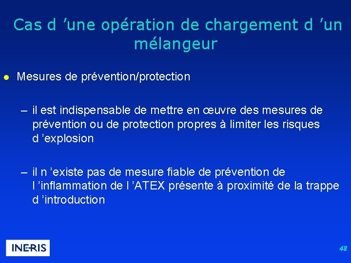  Cas d ’une opération de chargement d ’un mélangeur l Mesures de prévention/protection