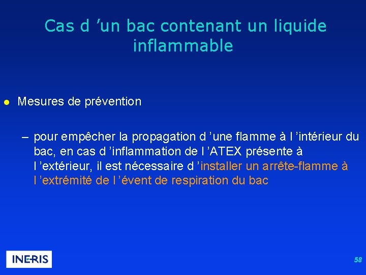  Cas d ’un bac contenant un liquide inflammable l Mesures de prévention –