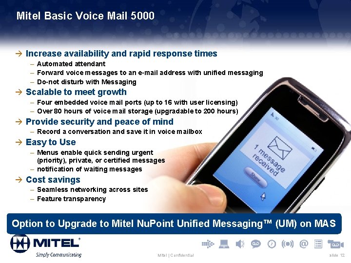 Mitel Basic Voice Mail 5000 à Increase availability and rapid response times – Automated