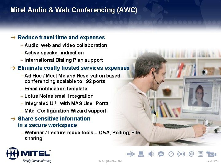 Mitel Audio & Web Conferencing (AWC) à Reduce travel time and expenses – Audio,