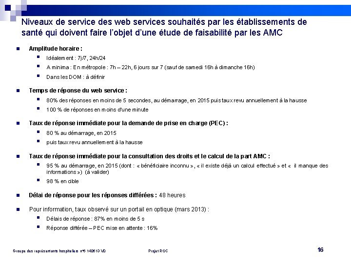 Niveaux de service des web services souhaités par les établissements de santé qui doivent