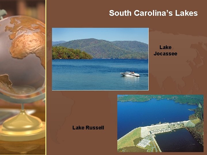 South Carolina’s Lake Jocassee Lake Russell 