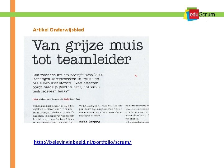 Artikel Onderwijsblad http: //belevinginbeeld. nl/portfolio/scrum/ 