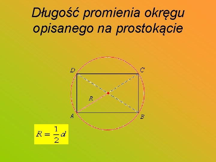 Długość promienia okręgu opisanego na prostokącie 