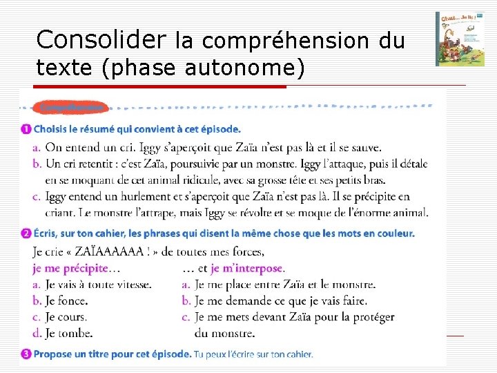 Consolider la compréhension du texte (phase autonome) 