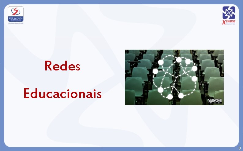 Redes Educacionais 9 