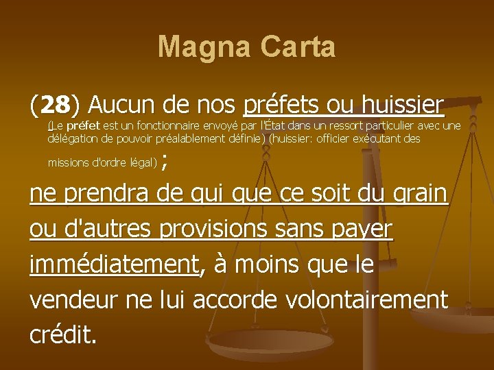 Magna Carta (28) Aucun de nos préfets ou huissier (Le préfet est un fonctionnaire