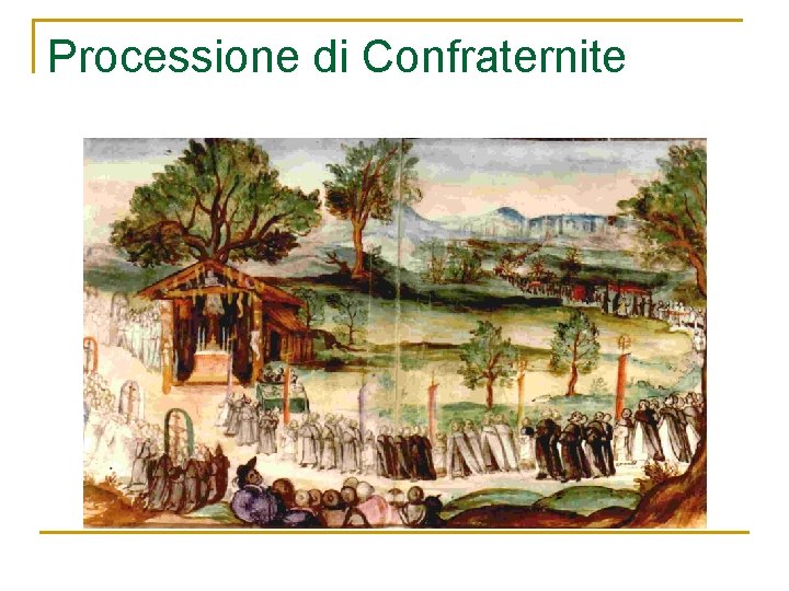 Processione di Confraternite 