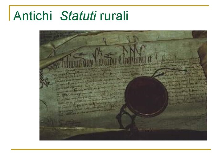 Antichi Statuti rurali 