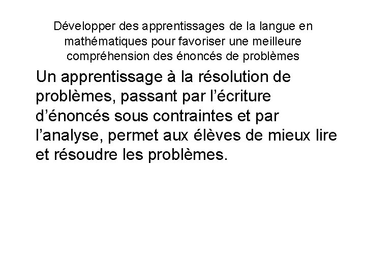 Développer des apprentissages de la langue en mathématiques pour favoriser une meilleure compréhension des