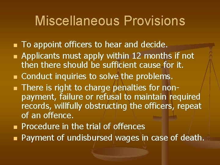 Miscellaneous Provisions n n n To appoint officers to hear and decide. Applicants must