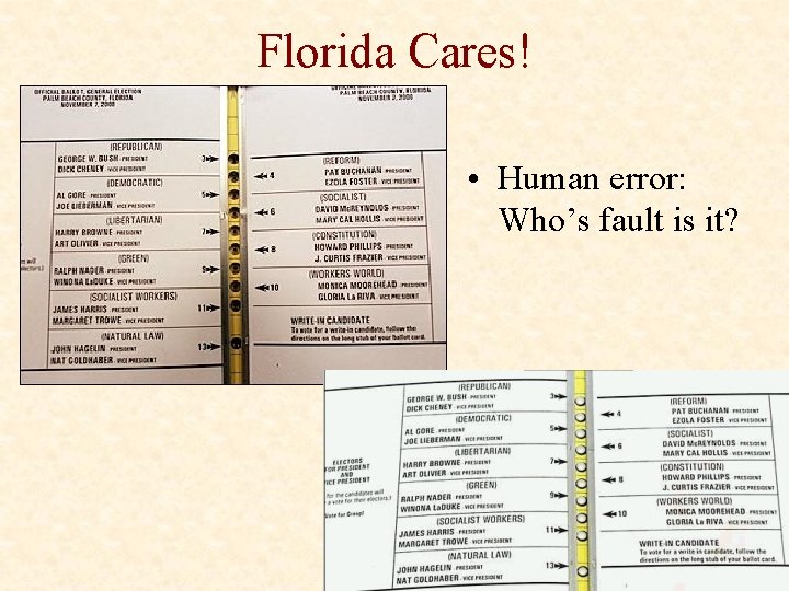 Florida Cares! • Human error: Who’s fault is it? 