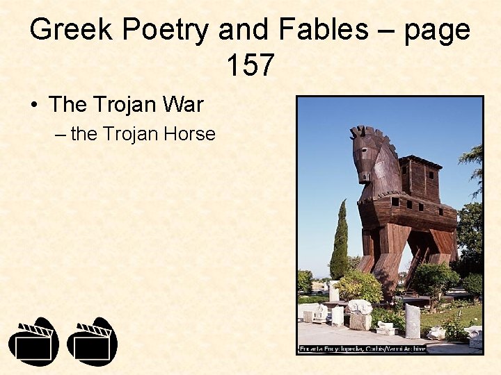 Greek Poetry and Fables – page 157 • The Trojan War – the Trojan