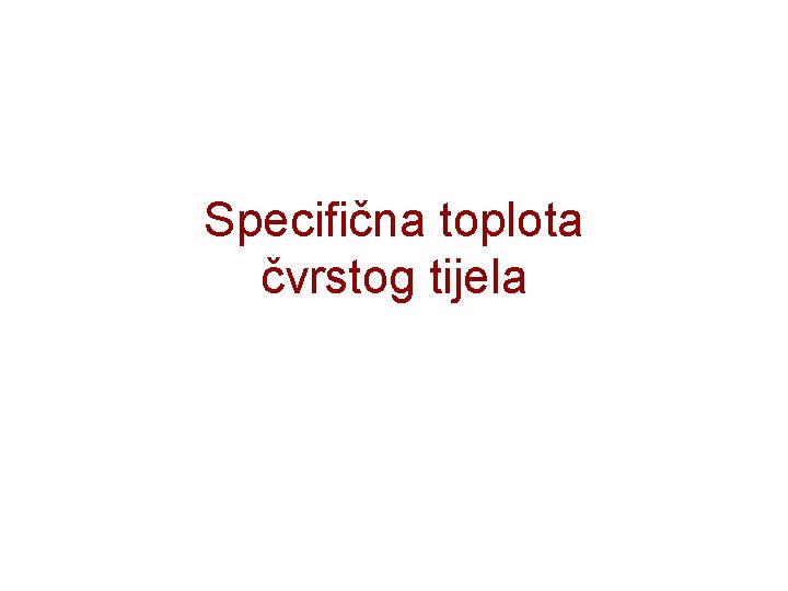 Specifična toplota čvrstog tijela 