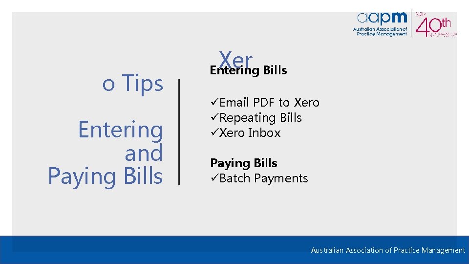 o Tips Entering and Paying Bills Xer Entering Bills üEmail PDF to Xero üRepeating