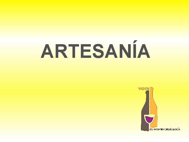 ARTESANÍA ARTESANÍA