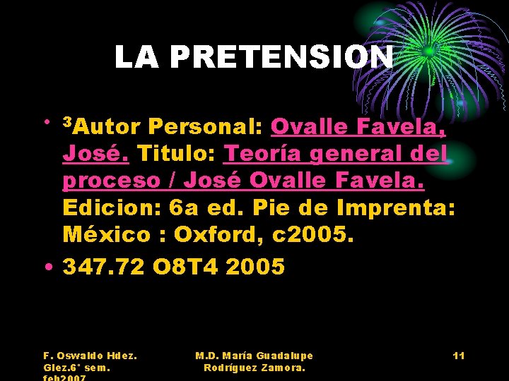 TEORIA GENERAL DEL PROCESO LA PRETENSION F Oswaldo
