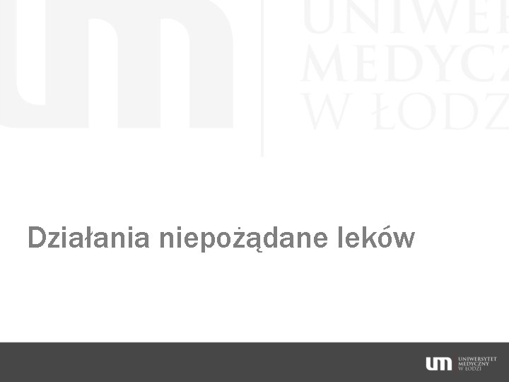 Działania niepożądane leków 