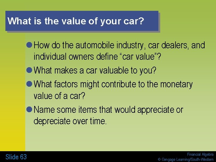 What is the value of your car? l How do the automobile industry, car