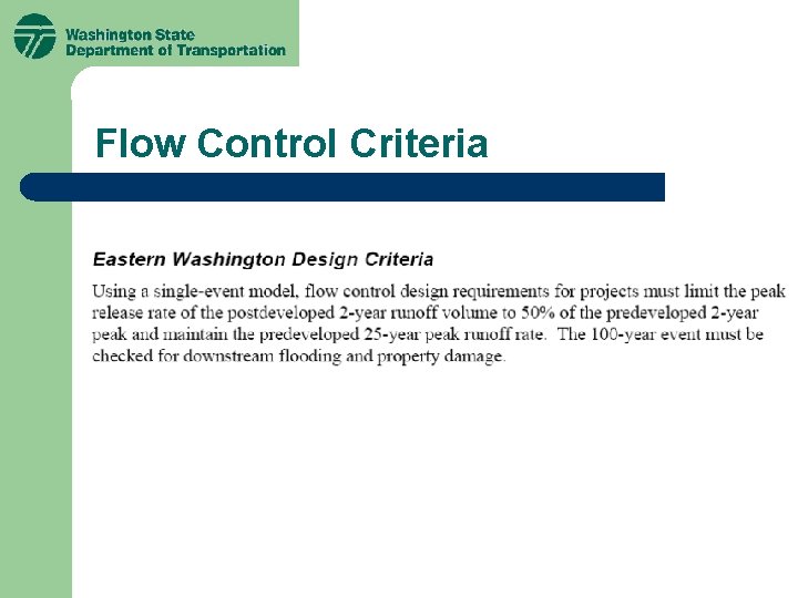 Flow Control Criteria Flow Control Criteria