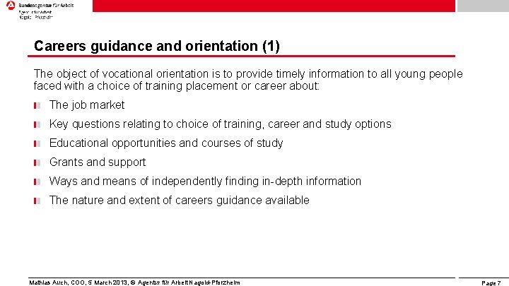 Careers guidance and orientation (1) The object of vocational orientation is to provide timely Careers guidance and orientation (1) The object of vocational orientation is to provide timely
