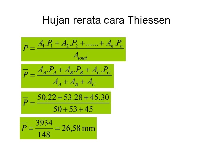 Hujan rerata cara Thiessen 