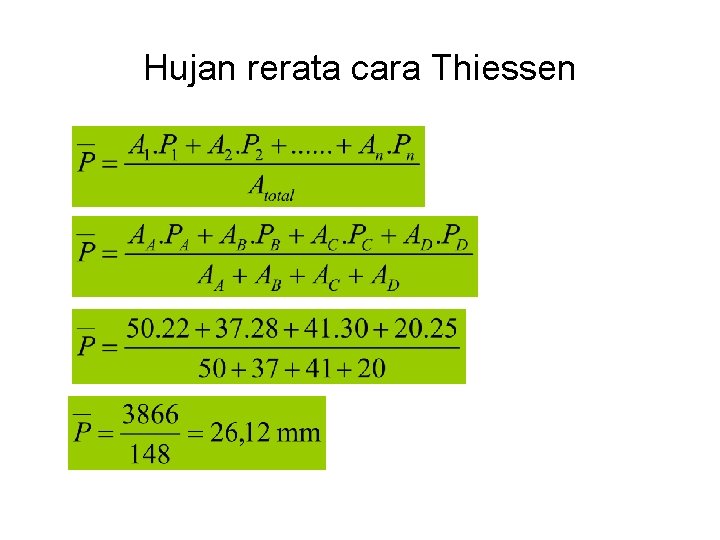 Hujan rerata cara Thiessen 