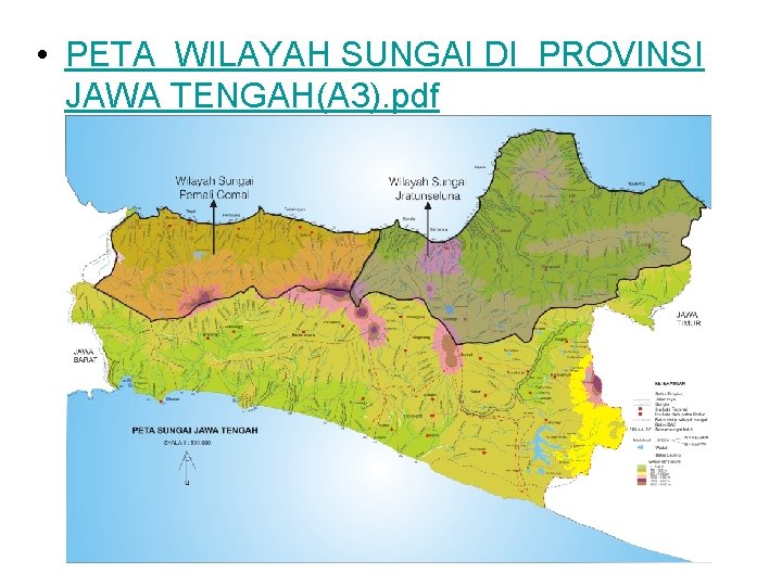  • PETA WILAYAH SUNGAI DI PROVINSI JAWA TENGAH(A 3). pdf 